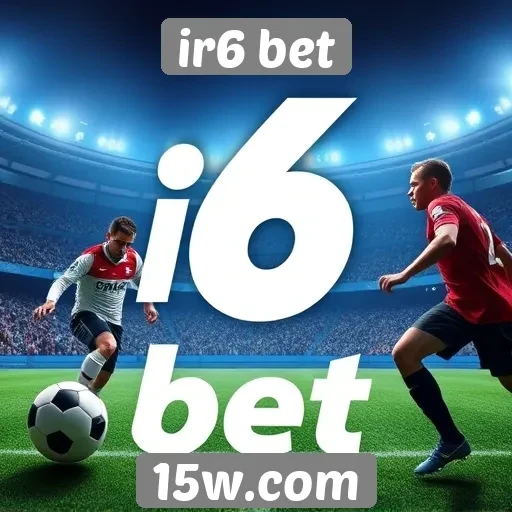 Plataforma ir6 bet tem opções de apostas esportivas