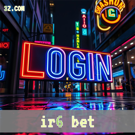 Login Eficiente no ir6 bet: Uma Nova Experiência de Jogo