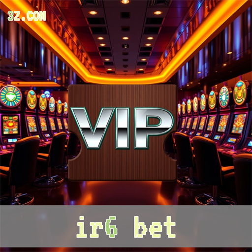 Experimente o Exclusivo VIP da ir6 bet e Transforme Seu Jogo